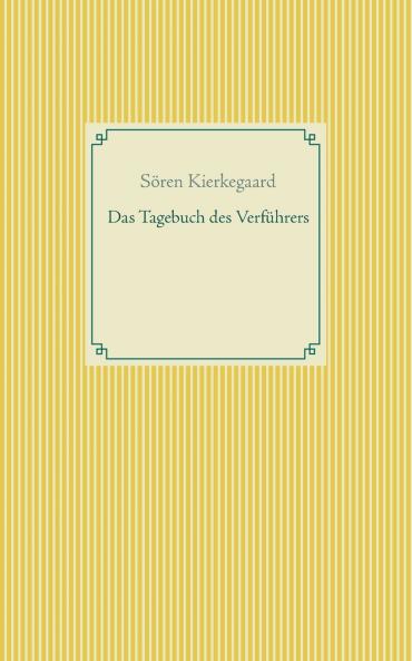 Das Tagebuch des Verführers