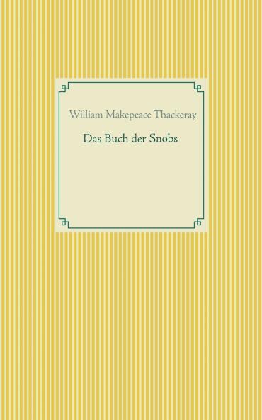Das Buch der Snobs