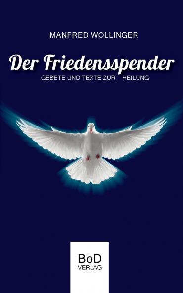 Der Friedensspender