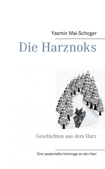 Die Harznoks