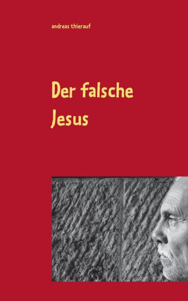Der falsche Jesus