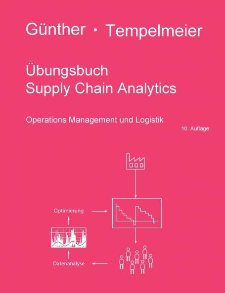 Übungsbuch Supply Chain Analytics