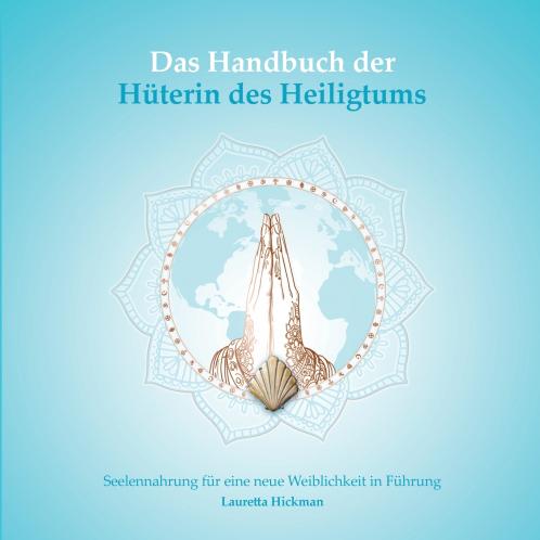 Das Handbuch der Hüterin des Heiligtums