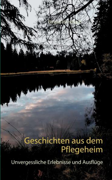 Geschichten aus dem Pflegeheim