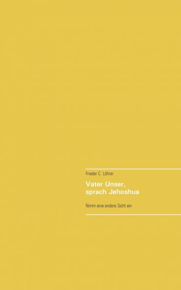 Vater Unser sprach Jehoshua