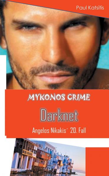 Darknet - Mykonos Crime 20