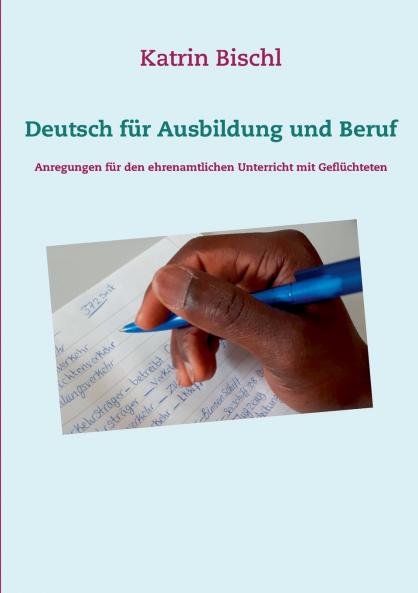 Deutsch für Ausbildung und Beruf