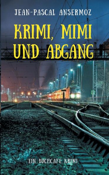 Krimi Mimi und Abgang