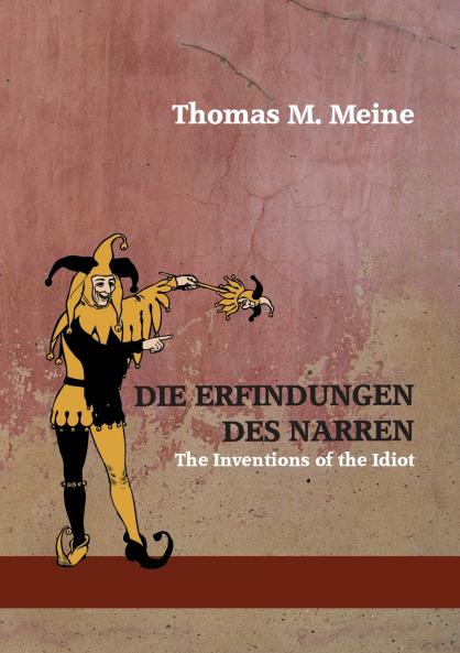 Die Erfindungen des Narren