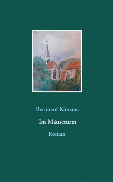 Im Mäuseturm