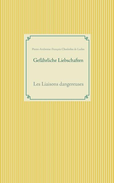 Gefährliche Liebschaften