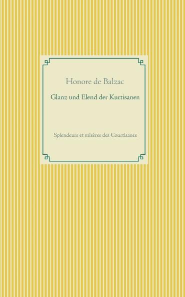 Glanz und Elend der Kurtisanen