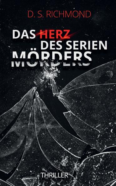 Das Herz des Serienm��rders