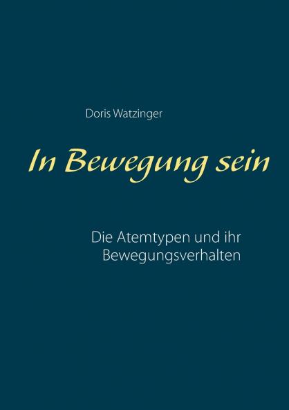In Bewegung sein
