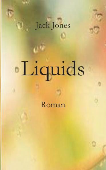 Liquids