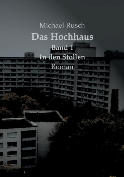 Das Hochhaus Band 1