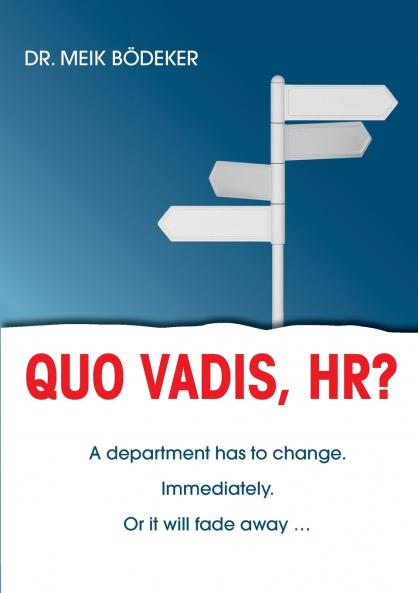 Quo Vadis HR?