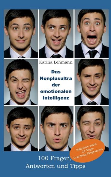 Das Nonplusultra der emotionalen Intelligenz