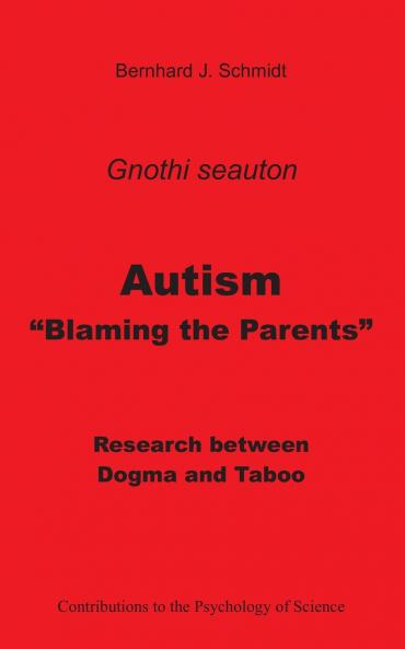 Autism - Blaming the Parents