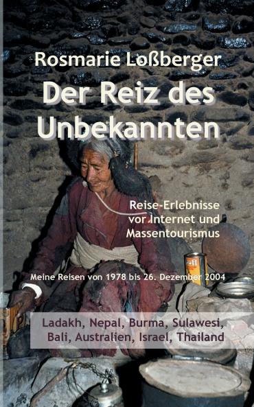 Der Reiz des Unbekannten