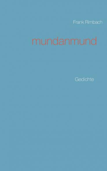 mundanmund