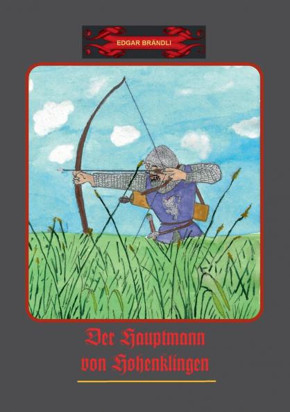 Der Hauptmann von Hohenklingen