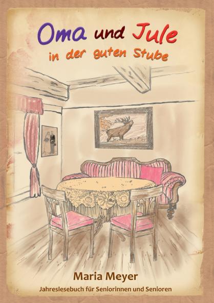 Oma und Jule in der guten Stube