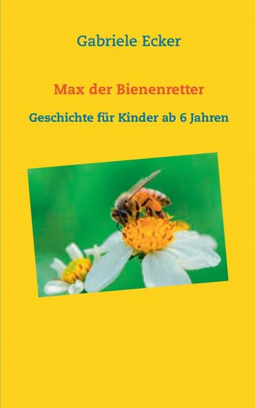 Max der Bienenretter