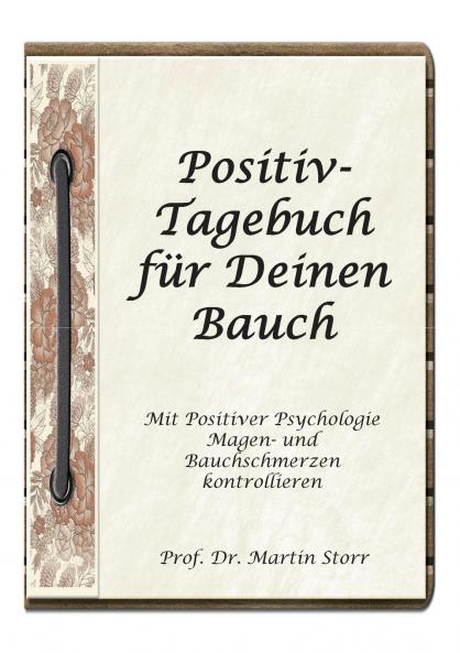 Positiv-Tagebuch für Deinen Bauch
