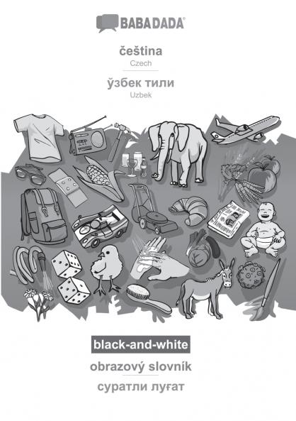 ?eština - Uzbek (in cyrillic script) obrazový slovník BW