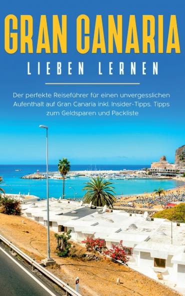 Gran Canaria lieben lernen