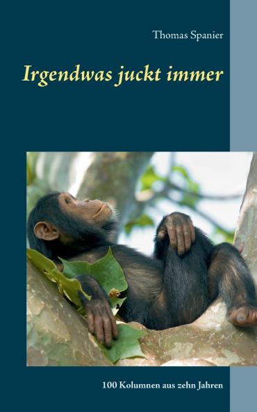 Irgendwas juckt immer