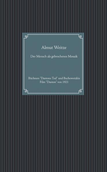 Der Mensch als gebrochenes Mosaik