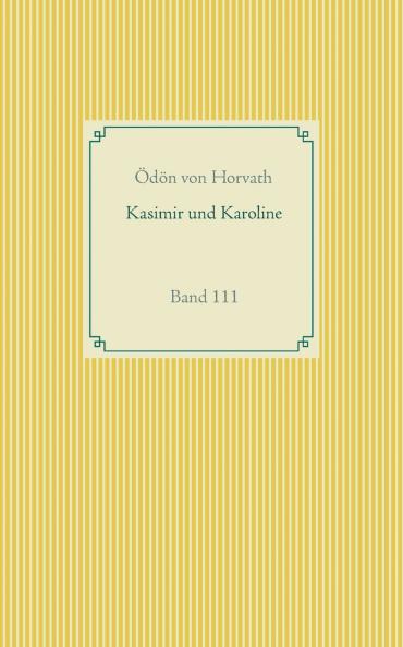 Kasimier und Karoline