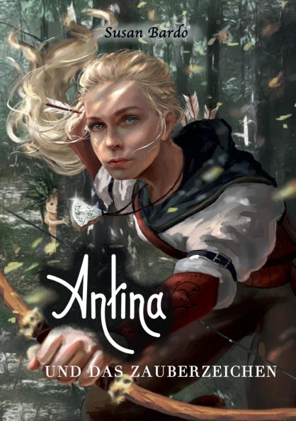 Antina und das Zauberzeichen