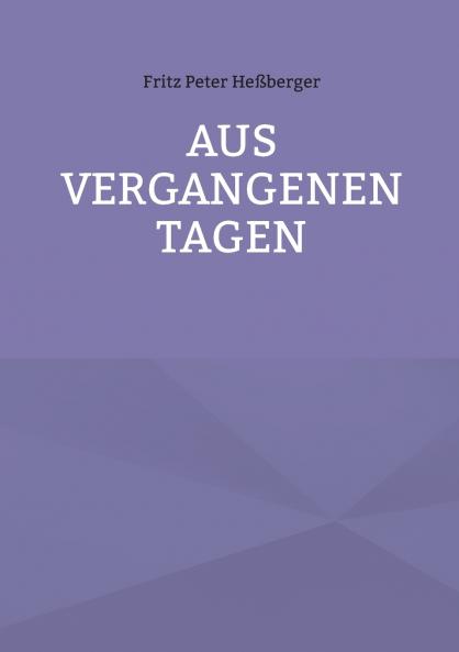 Aus vergangenen Tagen