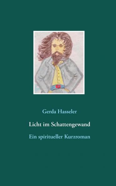 Licht im Schattengewand