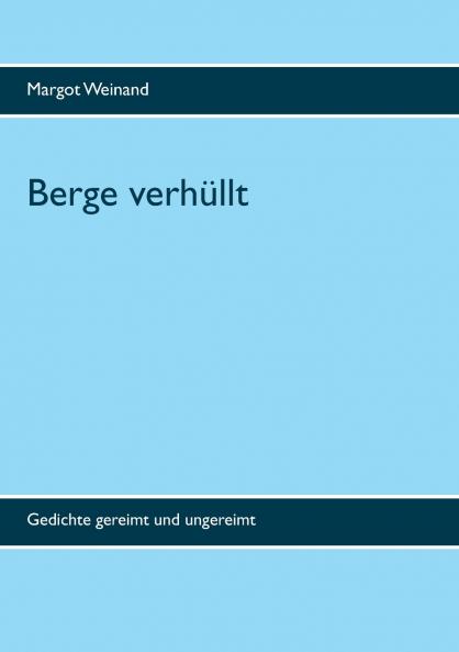 Berge verhüllt