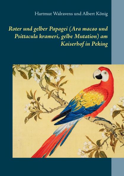 Roter und gelber Papagei (Ara macao und Psittacula krameri gelbe Mutation) am Kaiserhof in Peking