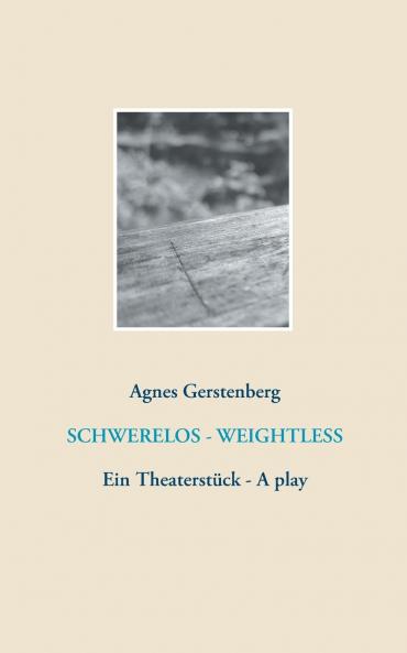 Schwerelos - Weightless