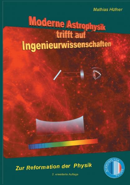 Moderne Astrophysik trifft auf Ingenieurwissenschaften