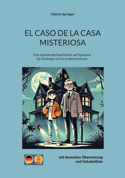 El Caso de La Casa Misteriosa