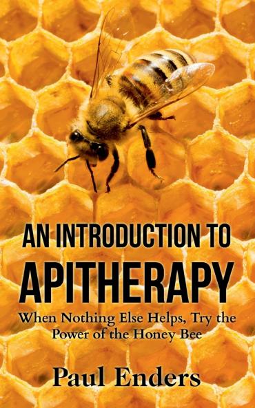 An Introduction To Apitherapy