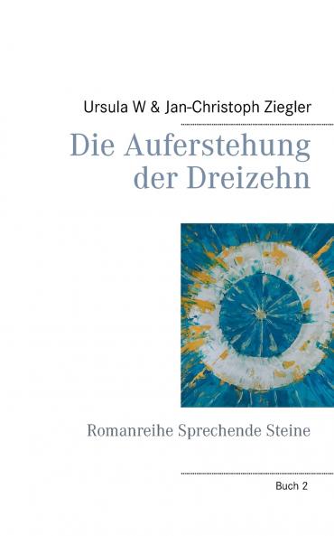 Die Auferstehung der Dreizehn