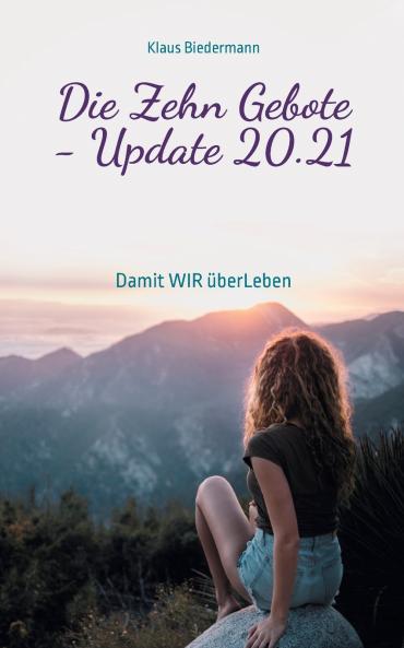 Die Zehn Gebote - Update 20.21