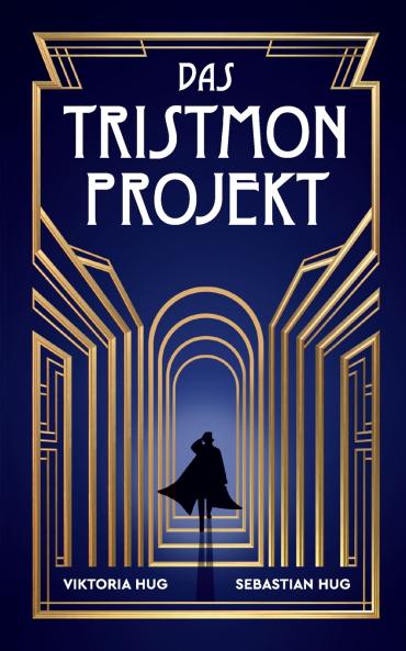 Das Tristmon-Projekt