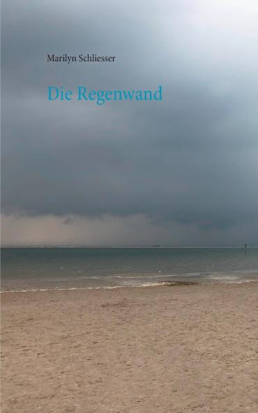 Die Regenwand