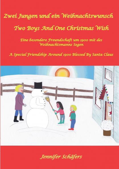 Zwei Jungen und ein Weihnachtswunsch  -  Two Boys And One Christmas Wish