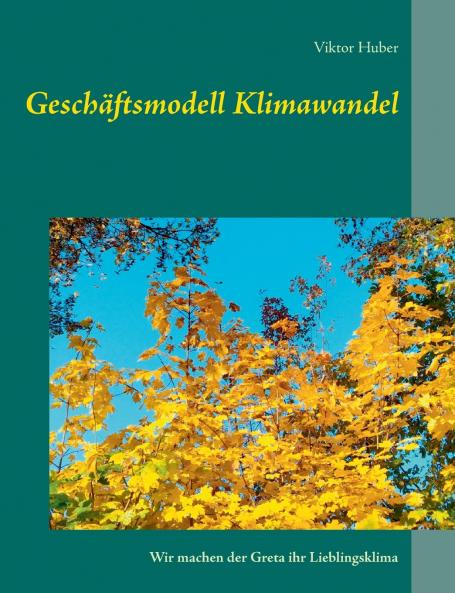 Geschäftsmodell Klimawandel