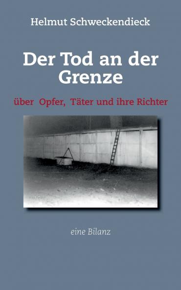 Der Tod an der Grenze